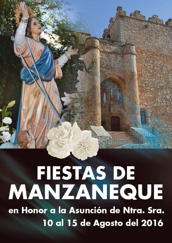 Fiestas patronales en honor a Nuestra Señora de la Asunción 2016 Manzaneque